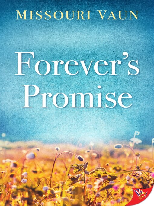 Title details for Forever's Promise by Missouri Vaun - Available